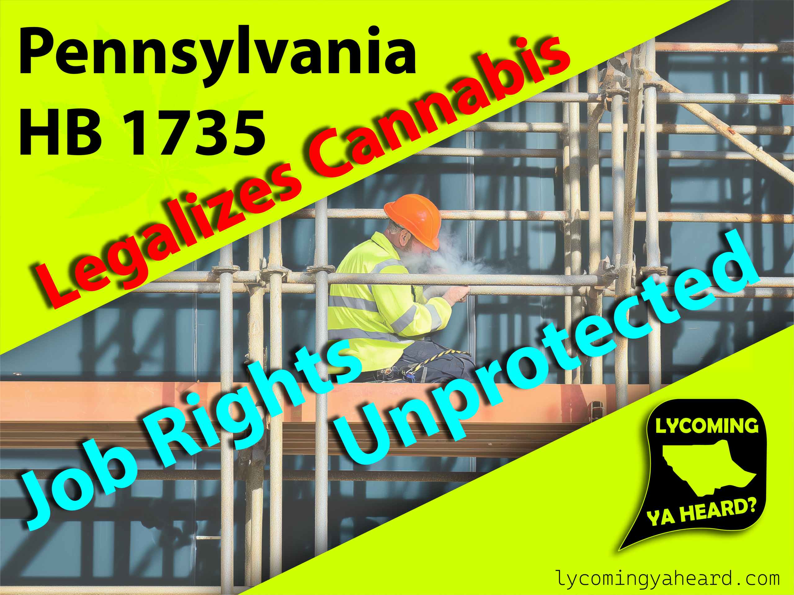 HB 1735 Legalizes Cannabis in PA — But Leaves Job Rights Unprotected